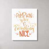 Pumpkin-specerij en alles wat mooi is canvas afdruk (Voorkant)