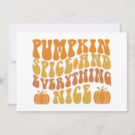 Pumpkin-specerij en alles wat mooi is kaart (Voorkant)