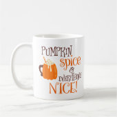 Pumpkin-specerij en alles wat mooi is koffiemok (Links)