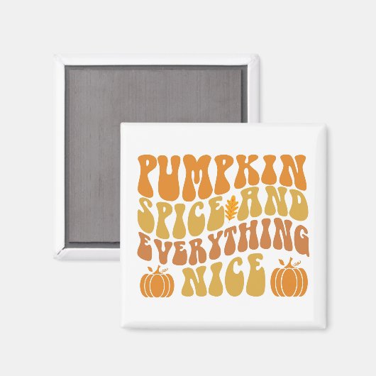 Pumpkin-specerij en alles wat mooi is magneet (Voorkant / Achterkant)