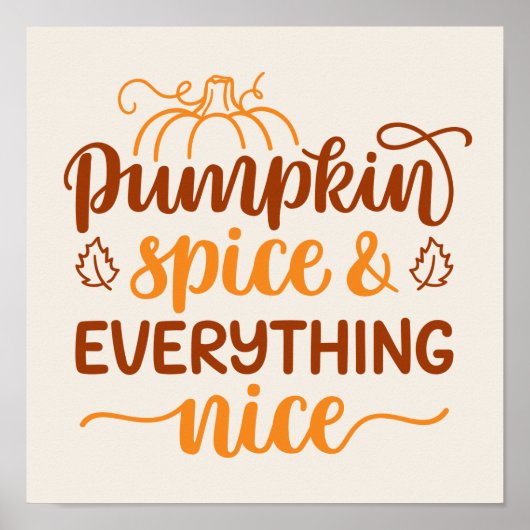 Pumpkin-specerij en alles wat mooi is poster (Voorkant)