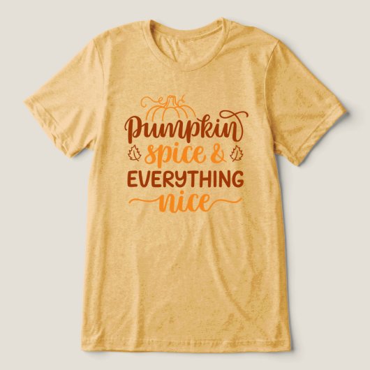 Pumpkin-specerij en alles wat mooi is Tri-Blend shirt (Design voorkant)