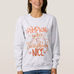 Pumpkin-specerij en alles wat mooi is trui