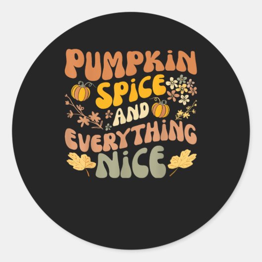 Pumpkin-specerij en alles wat mooi is voor de Herf Ronde Sticker (Voorkant)