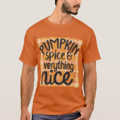 Pumpkin Spice 1 T-shirt (Voorkant)
