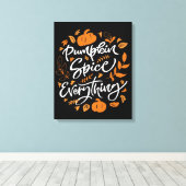 Pumpkin Spice Alles Canvas Afdruk (Insitu (Houten vloer))