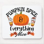 Pumpkin Spice Alles goed Muismat (Voorkant)