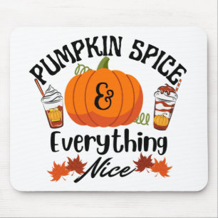 Pumpkin Spice Alles goed Muismat