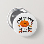 Pumpkin Spice Alles goed Ronde Button 5,7 Cm (Voorkant /achterkant)