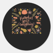 Pumpkin Spice Alles Grappig Ontwerp Ronde Sticker (Voorkant)