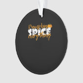 Pumpkin Spice Alles Halloween Grappig Ornament (voorkant)