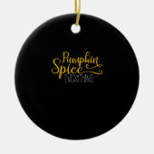 Pumpkin Spice Alles Keramisch Ornament (Voorkant)