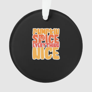 Pumpkin Spice Alles Leuk Grappig Halloween Eten Ornament