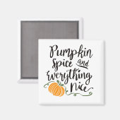 Pumpkin Spice Alles mooi, Herfst Pumpkin Magneet (Voorkant / Achterkant)