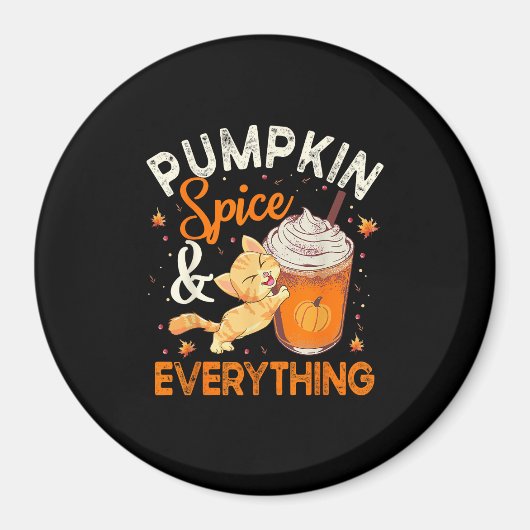 Pumpkin Spice Alles Shirt Cat Lover Cute Autu Magneet (Voorkant)