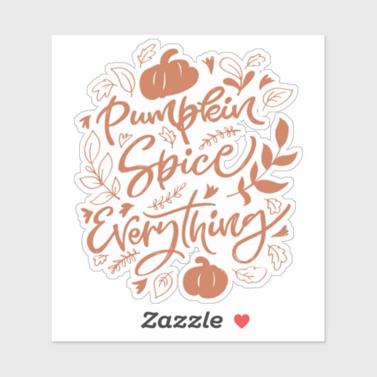Pumpkin Spice Alles Sticker (Vel)