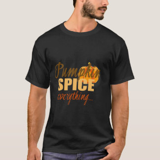 Pumpkin Spice Alles T-Shirt Funny Herfst Flavour