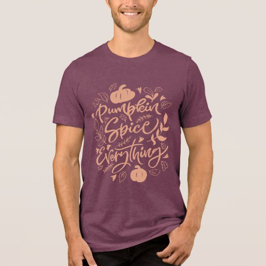Pumpkin Spice Alles Tri-Blend Shirt (Voorkant)