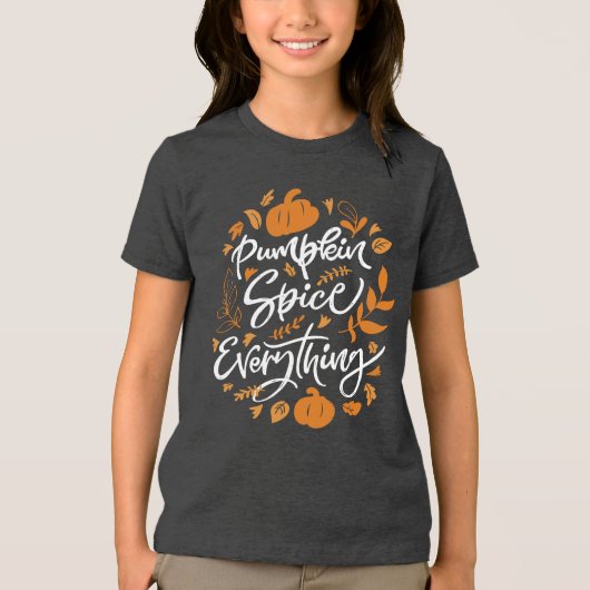 Pumpkin Spice Alles Tri-Blend Shirt (Voorkant)