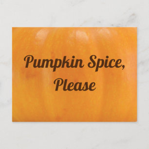 Pumpkin Spice Alsjeblieft Briefkaart