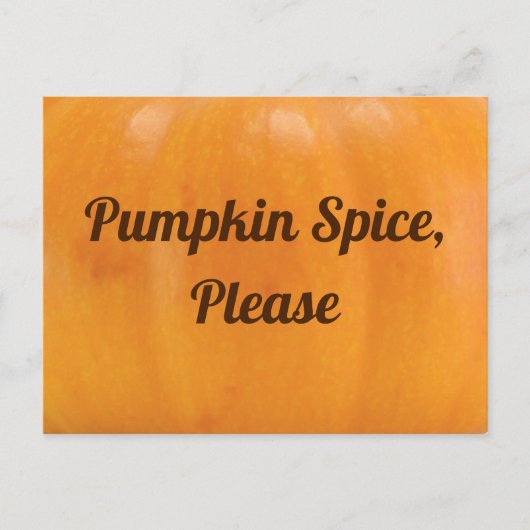 Pumpkin Spice Alsjeblieft Briefkaart (Voorkant)