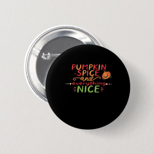 Pumpkin Spice and Everything Leuke slogan Quote Ronde Button 5,7 Cm (Voorkant /achterkant)