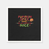 Pumpkin Spice and Everything Leuke slogan Quote Servet (Voorkant)