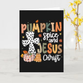 Pumpkin Spice And Jesus Christ Fall Faith Thanksgi Kaart (Gele Bloem)