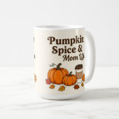 Pumpkin spice and mom life koffiemok (Voorkant rechts)