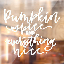 Pumpkin Spice Autumn, Herfst Quote Window Cling