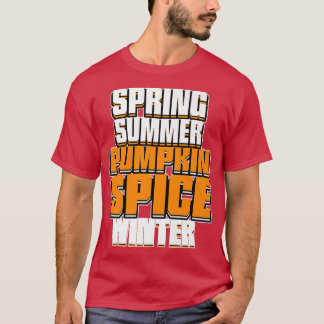 Pumpkin Spice Autumn Herfst Season Lovers 839 T-shirt