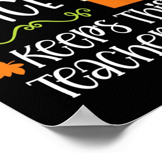 Pumpkin Spice bewaart deze leraar in Nice Herfst H Poster (Hoek)