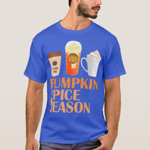 Pumpkin Spice Coffee Latte Autumn Herfst Season Co T-shirt