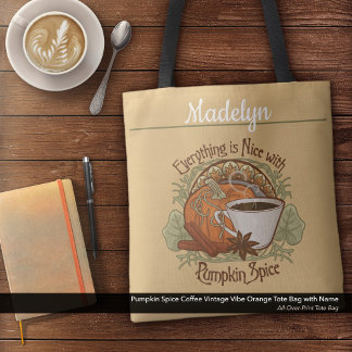 Pumpkin Spice Coffee  Vibe Naam Sinaasappel Tote Bag