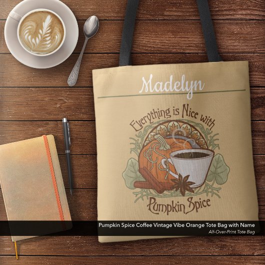 Pumpkin Spice Coffee  Vibe Naam Sinaasappel Tote Bag
