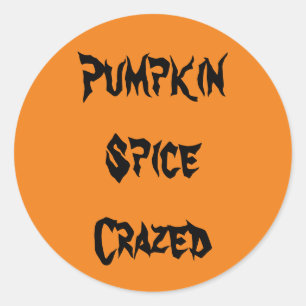Pumpkin Spice Crazed Ronde Sticker