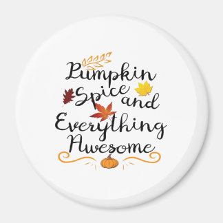 Pumpkin Spice en alles is leuk - Halloween C Magneet