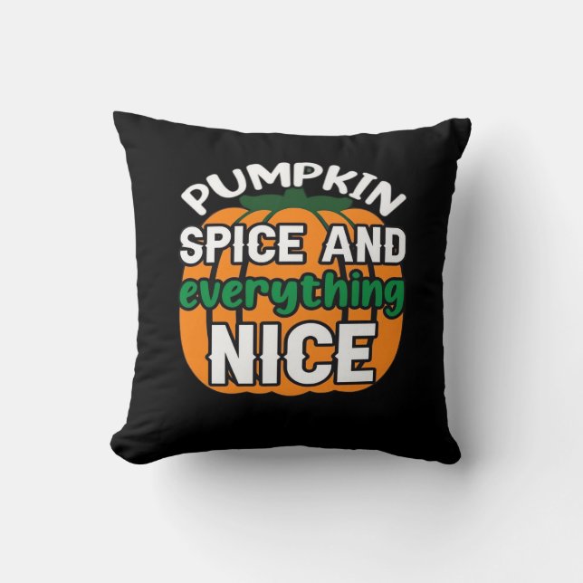 Pumpkin Spice en alles leuk Grappig Quote & SL Kussen (Voorkant)