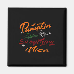 Pumpkin Spice en alles leuke slogan Magneet