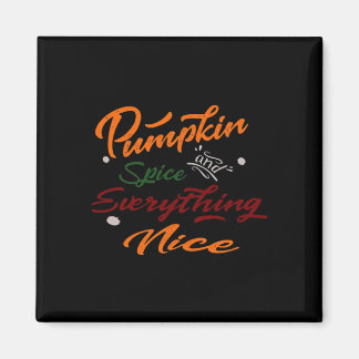 Pumpkin Spice en alles leuke slogan Magneet