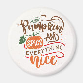Pumpkin Spice en Alles-Nice Herfst herfst Magneet (Voorkant)