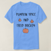 Pumpkin Spice en Field Halloween Herfst Autu T-shirt (Design voorkant)