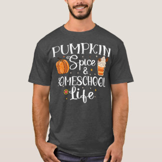 Pumpkin Spice en Homeschool Life herfst Terug naar T-shirt