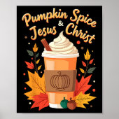Pumpkin Spice en Jesus Christ Christelijk Thanksgi Poster (Voorkant)