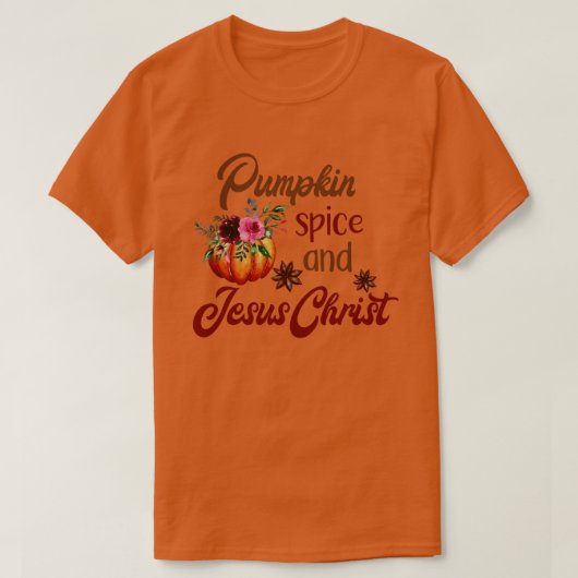 Pumpkin Spice en Jesus Christus Funny Herfst T-shirt (Design voorkant)