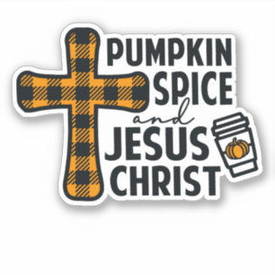 Pumpkin Spice en Jezus Christus - Geloof Sticker