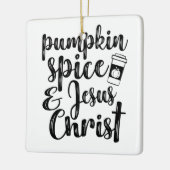 Pumpkin Spice en Jezus Christus Keramisch Ornament (Links)