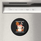 Pumpkin Spice & Everything Leuk Grappig Essentieel Magneet (Insitu (Vaatwasser))