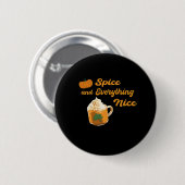 Pumpkin Spice & Everything Leuk Grappig Ronde Button 5,7 Cm (Voorkant /achterkant)