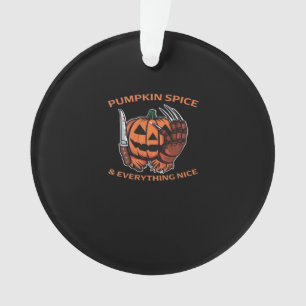 Pumpkin Spice & Everything Leuke grappige meme Ornament